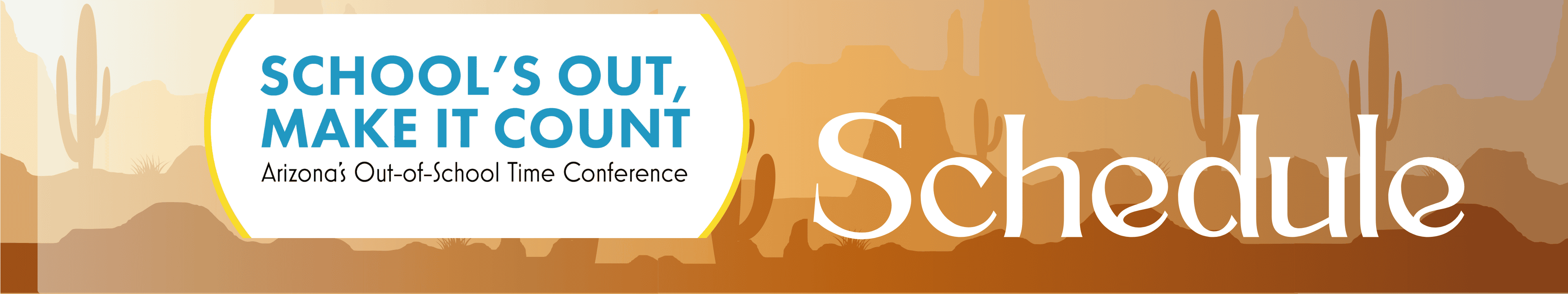 School's Out, Make It Count 2026 Agenda Banner
